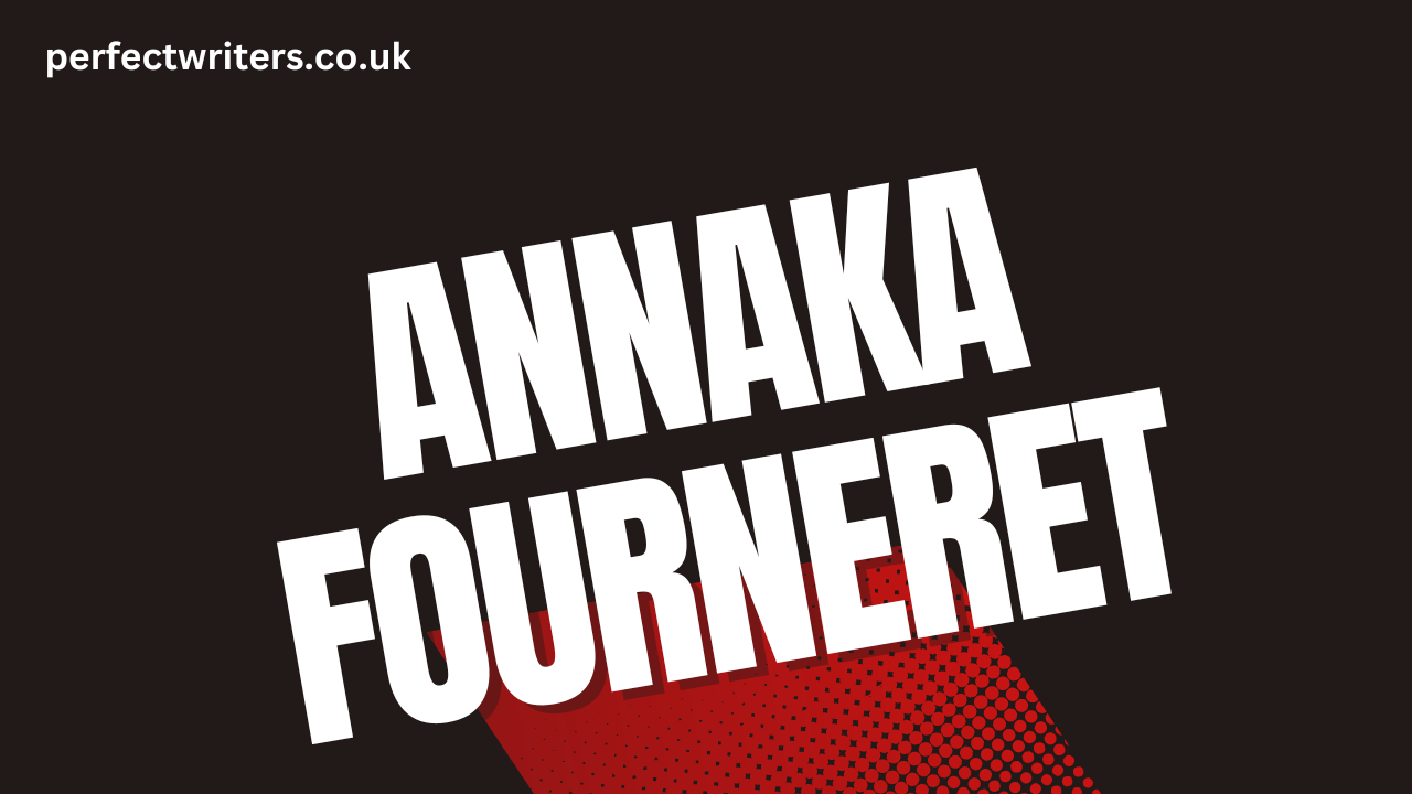 Annaka Fourneret Net Worth [Updated 2023], Age, Bio